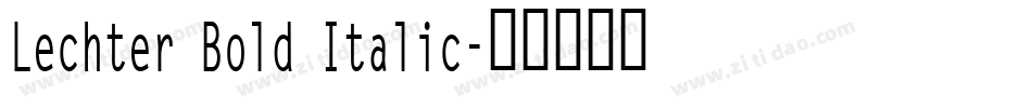 Lechter Bold Italic字体转换